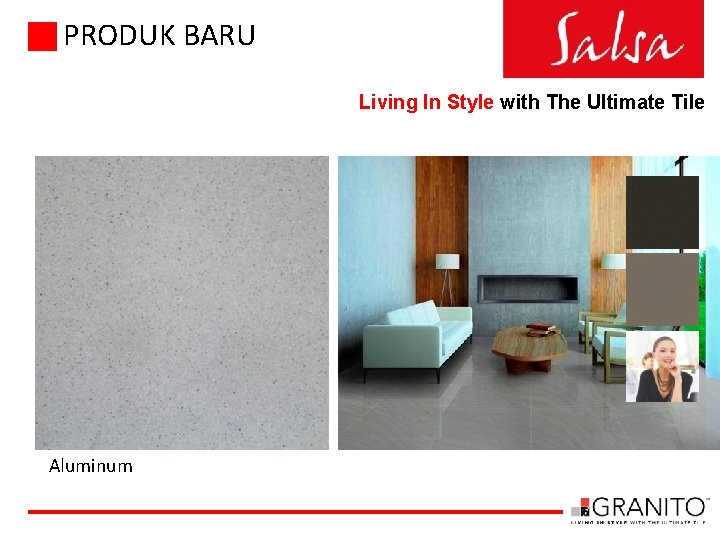 PRODUK BARU Living In Style with The Ultimate Tile Aluminum 