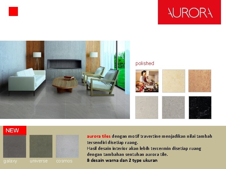polished NEW galaxy universe cosmos aurora tiles dengan motif travertine menjadikan nilai tambah tersendiri