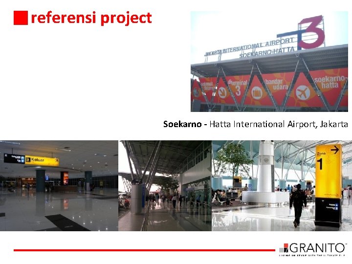 referensi project Soekarno - Hatta International Airport, Jakarta 