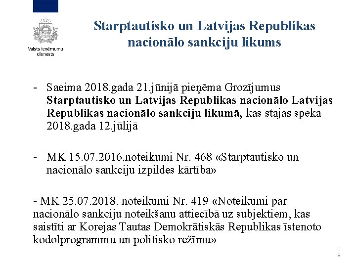 Starptautisko un Latvijas Republikas nacionālo sankciju likums - Saeima 2018. gada 21. jūnijā pieņēma