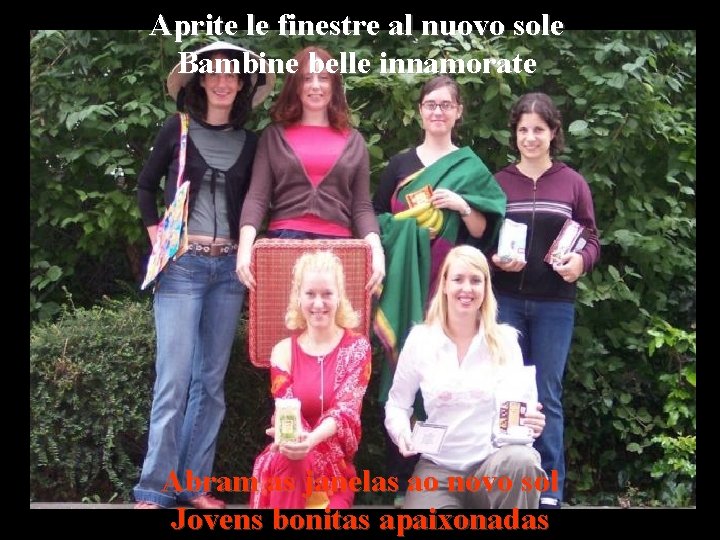 Aprite le finestre al nuovo sole Bambine belle innamorate Abram as janelas ao novo