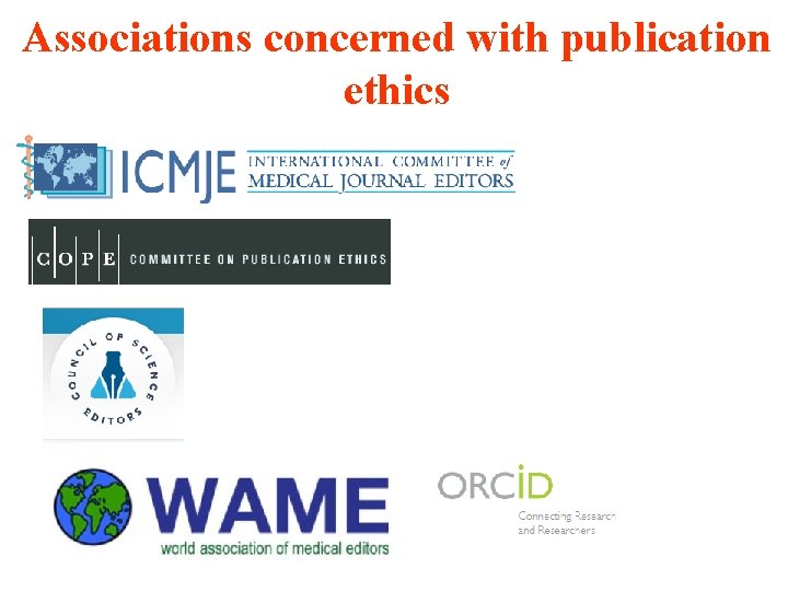 Associations concerned with publication ethics 