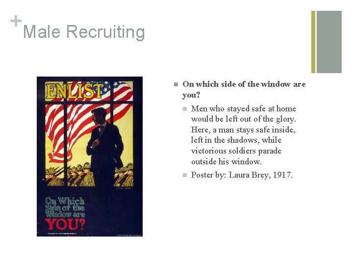 + Male Recruiting n On which side of the window are you? n Men