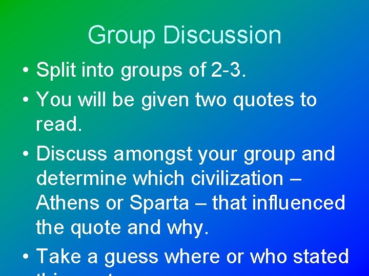 Group Discussion • Split into groups of 2 -3. • You will be given