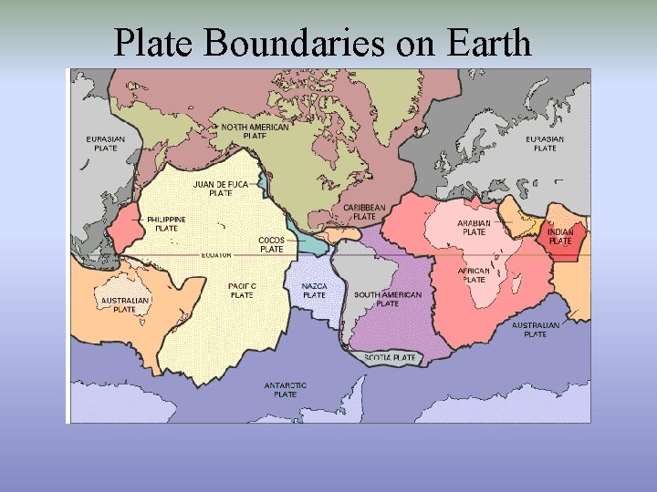 Plate Boundaries on Earth 