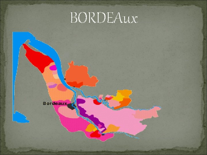 BORDEAux 