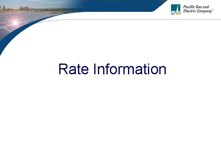 Rate Information 