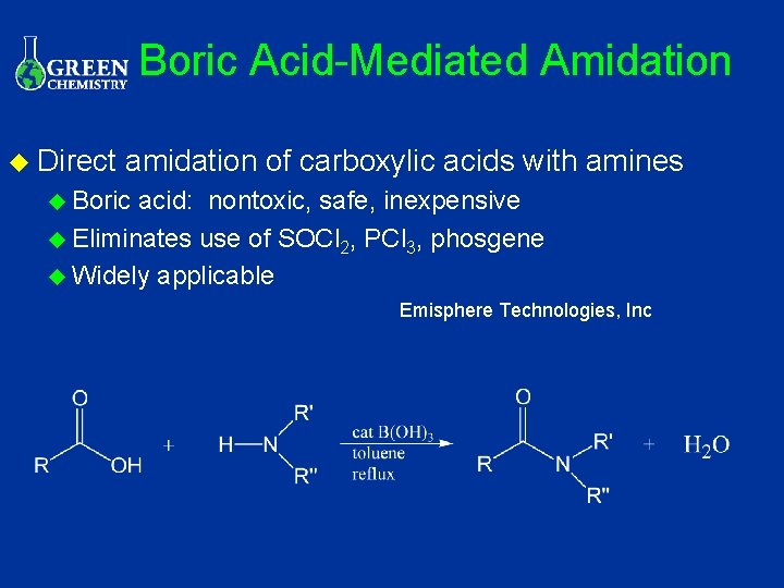 Boric Acid-Mediated Amidation u Direct amidation of carboxylic acids with amines u Boric acid: