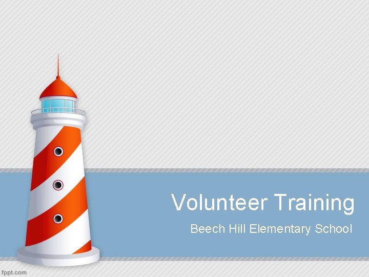 Volunteer Training Beech Hill Elementary School 