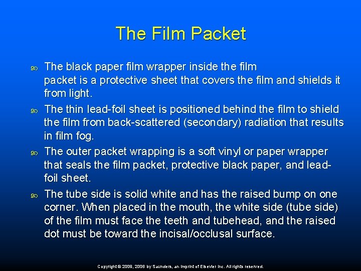 The Film Packet The black paper film wrapper inside the film packet is a