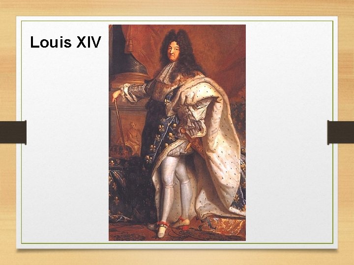 Louis XIV 