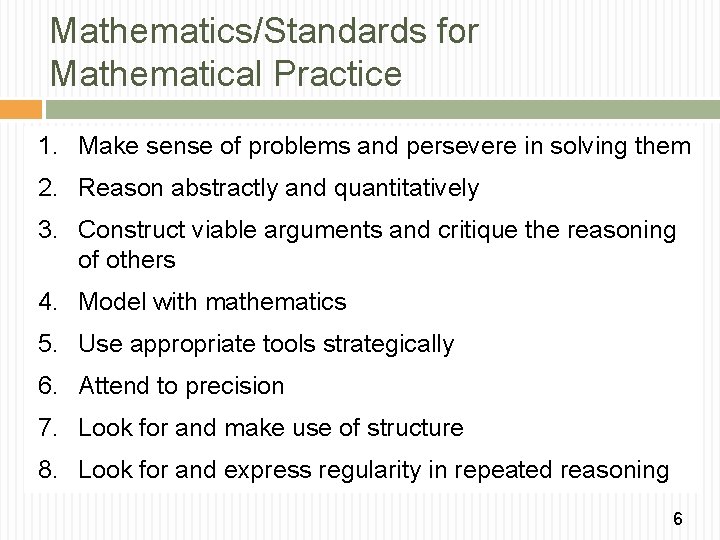 Mathematics/Standards for Mathematical Practice 1. Make sense of problems and persevere in solving them