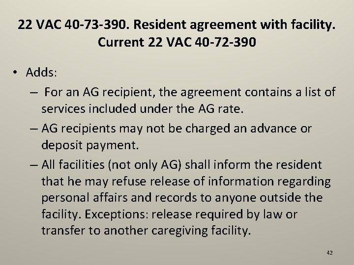 22 VAC 40 -73 -390. Resident agreement with facility. Current 22 VAC 40 -72