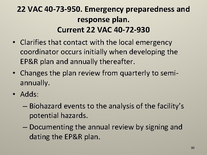 22 VAC 40 -73 -950. Emergency preparedness and response plan. Current 22 VAC 40