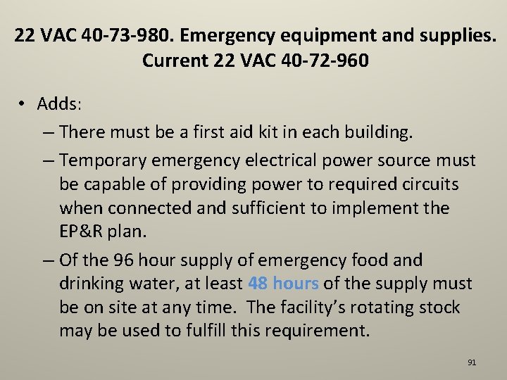 22 VAC 40 -73 -980. Emergency equipment and supplies. Current 22 VAC 40 -72