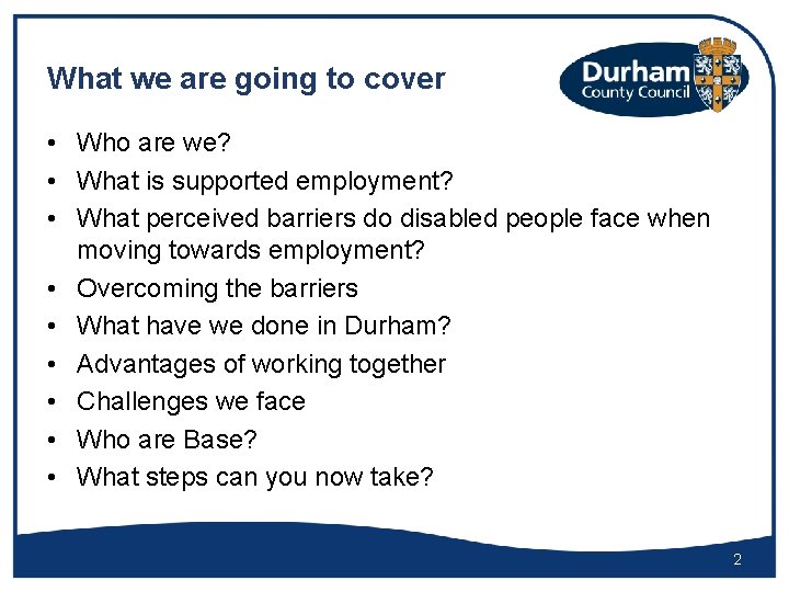 What we are going to cover • Who are we? • What is supported