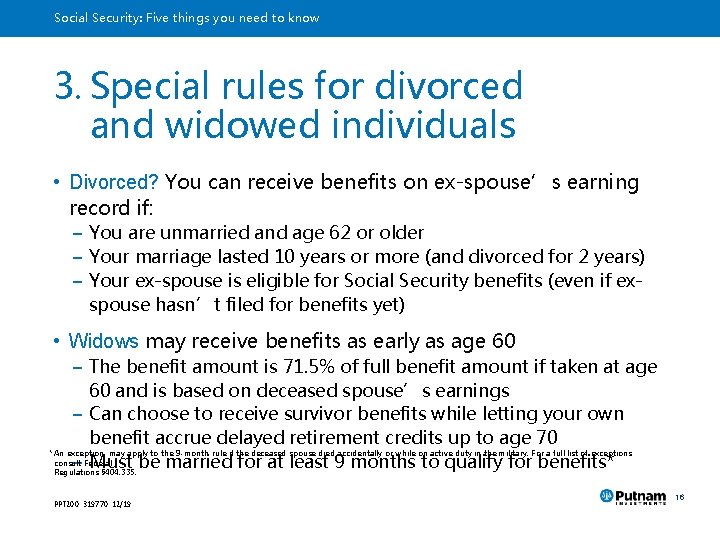 Social Security: Five things you need to know 3. Special rules for divorced and