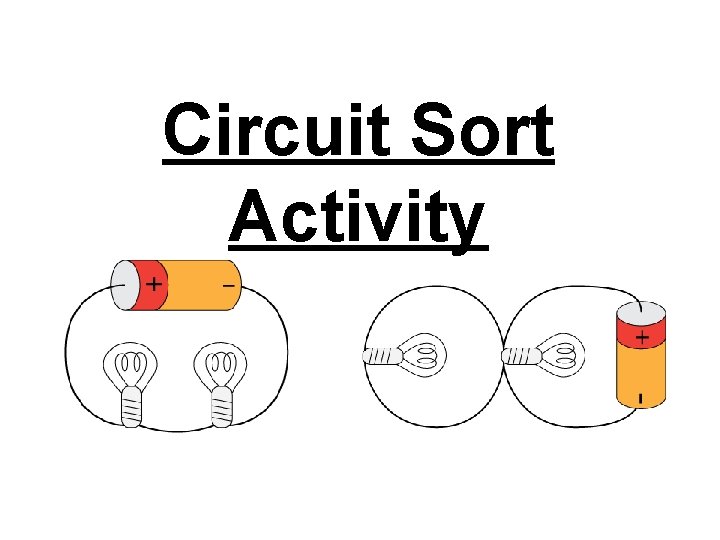 Circuit Sort Activity 