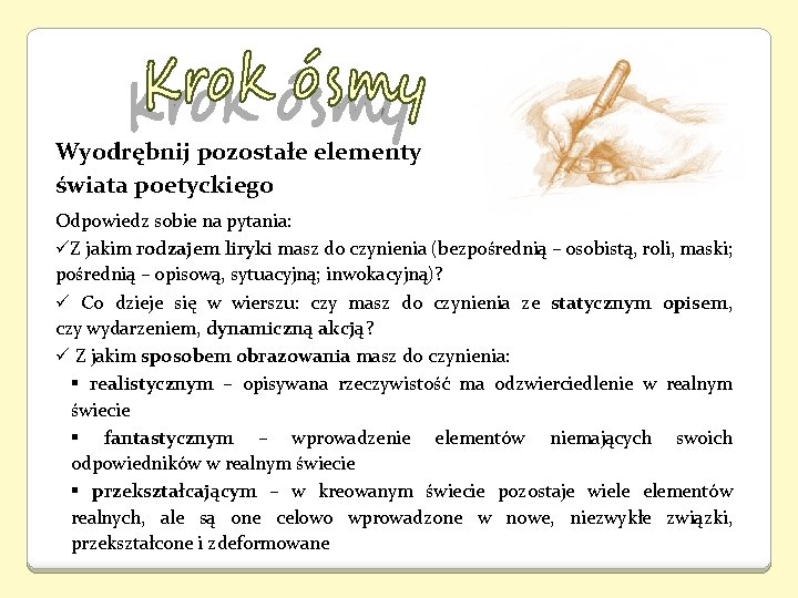 Wyodrębnij pozostałe elementy świata poetyckiego Odpowiedz sobie na pytania: üZ jakim rodzajem liryki masz Wyodrębnij pozostałe elementy świata poetyckiego Odpowiedz sobie na pytania: üZ jakim rodzajem liryki masz