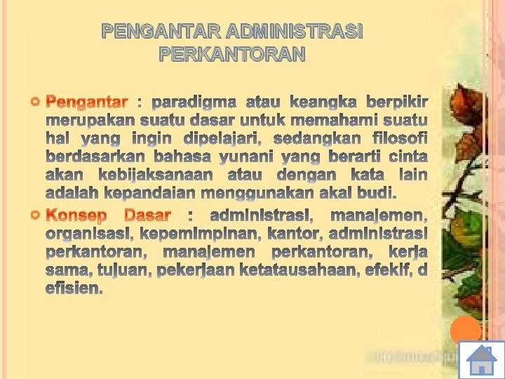 PENGANTAR ADMINISTRASI PERKANTORAN 