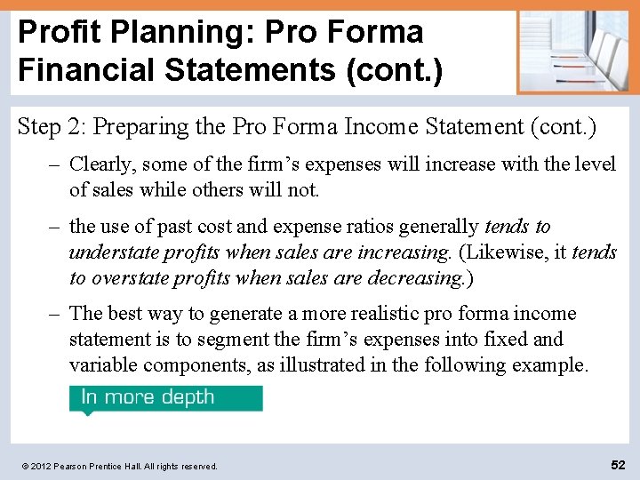 Profit Planning: Pro Forma Financial Statements (cont. ) Step 2: Preparing the Pro Forma