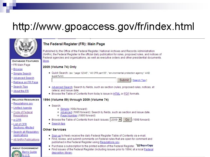 http: //www. gpoaccess. gov/fr/index. html 