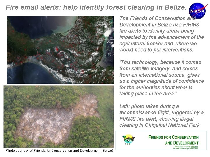 Fire email alerts: help identify forest clearing in Belize. The Friends of Conservation and