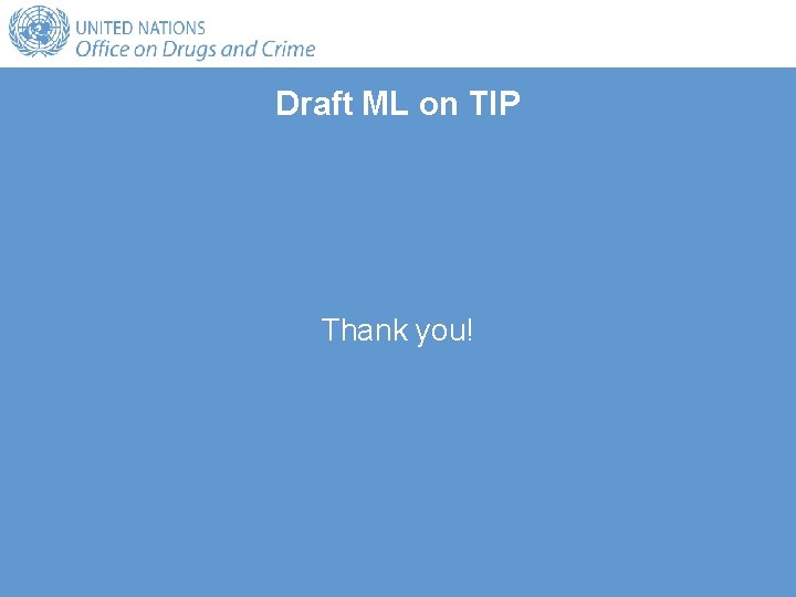 Draft ML on TIP Thank you! 