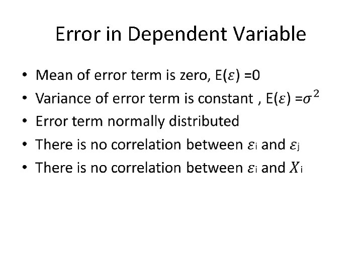 Error in Dependent Variable • 