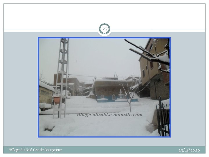 23 Village Ait Said Cne de Bouzgnène 29/11/2020 