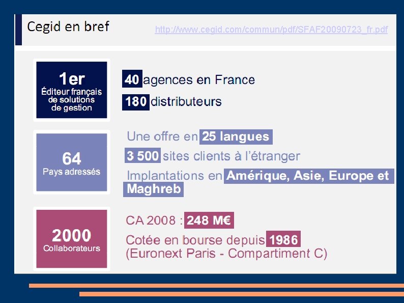 http: //www. cegid. com/commun/pdf/SFAF 20090723_fr. pdf 
