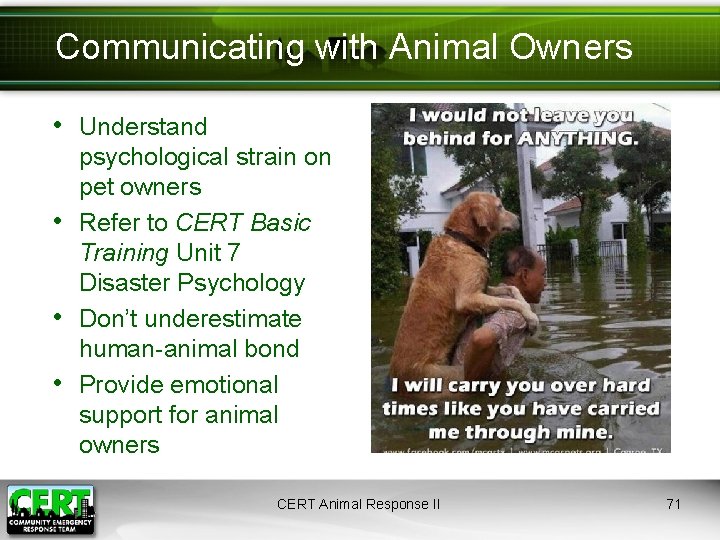 Communicating with Animal Owners • Understand • • • psychological strain on pet owners