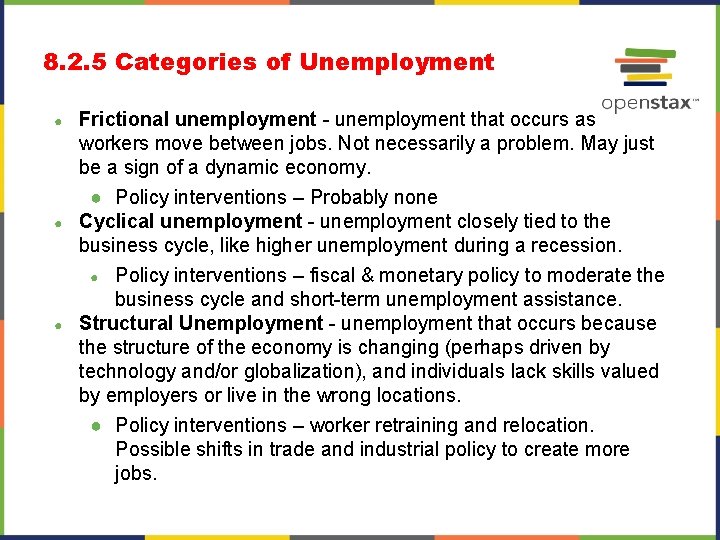 8. 2. 5 Categories of Unemployment ● ● ● Frictional unemployment - unemployment that 8. 2. 5 Categories of Unemployment ● ● ● Frictional unemployment - unemployment that