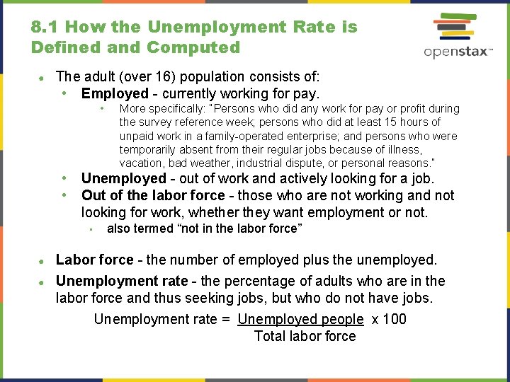 8. 1 How the Unemployment Rate is Defined and Computed ● The adult (over 8. 1 How the Unemployment Rate is Defined and Computed ● The adult (over