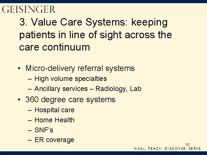 3. Value Care Systems: keeping patients in line of sight across the care continuum