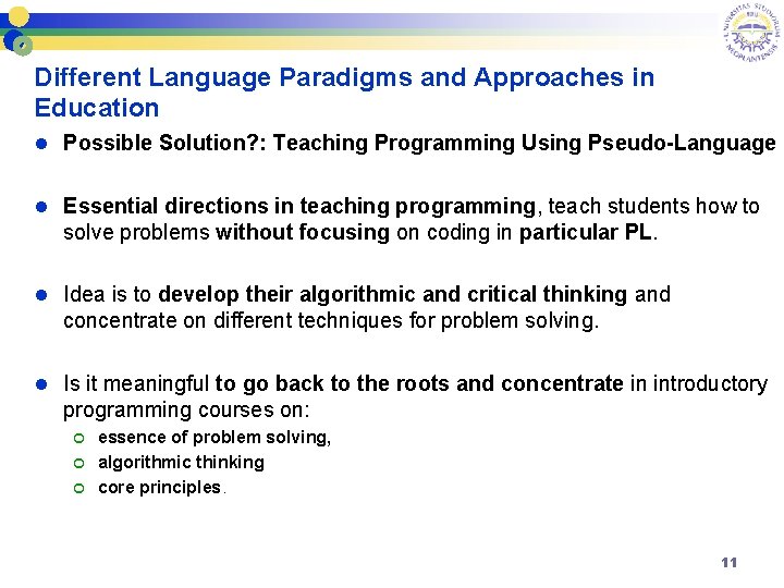 Different Language Paradigms and Approaches in Education l Possible Solution? : Teaching Programming Using