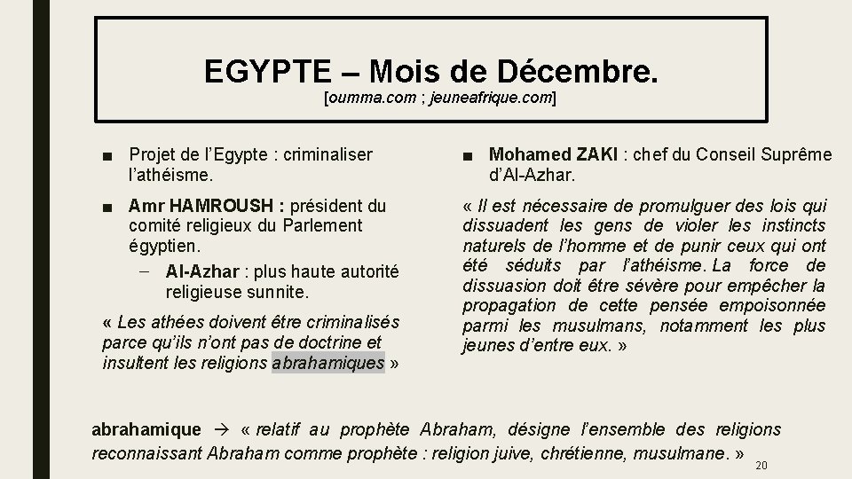  EGYPTE – Mois de Décembre. [oumma. com ; jeuneafrique. com] ■ Projet de