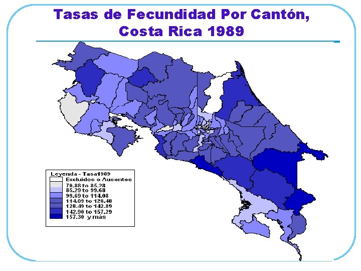 Tasas de Fecundidad Por Cantón, Costa Rica 1989 