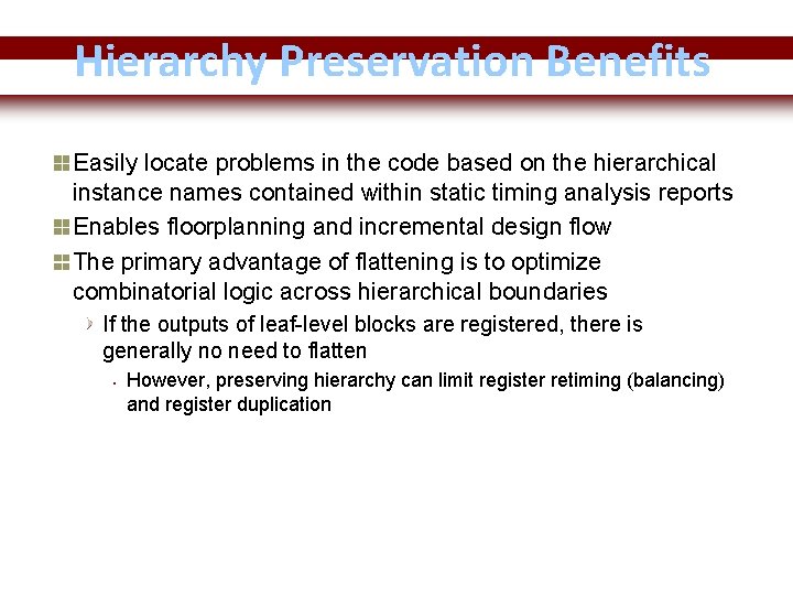 Hierarchy Preservation Benefits Easily locate problems in the code based on the hierarchical instance