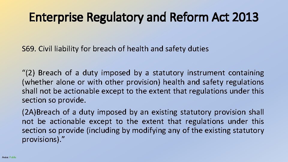 Enterprise Regulatory and Reform Act 2013 S 69. Civil liability for breach of health