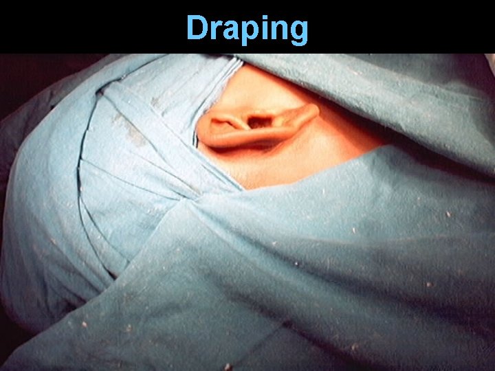 Draping Draping