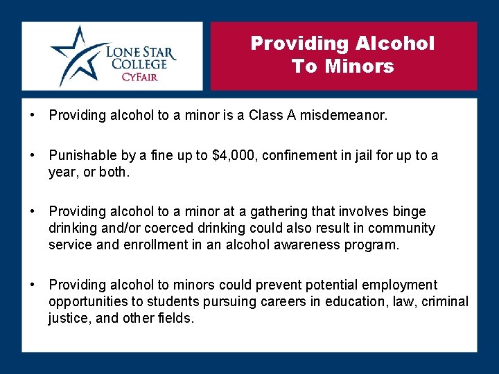 Providing Alcohol To Minors • Providing alcohol to a minor is a Class A