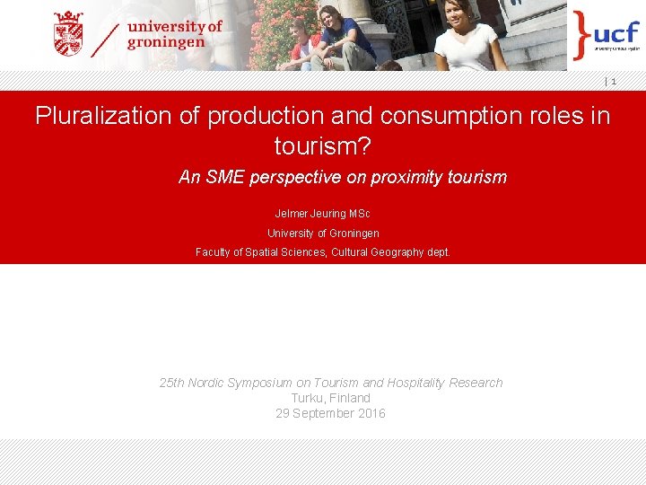 |1 Pluralization of production and consumption roles in tourism? An SME perspective on proximity