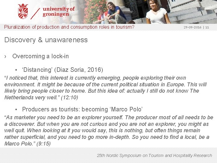 Pluralization of production and consumption roles in tourism? 29 -09 -2016 | 11 Discovery