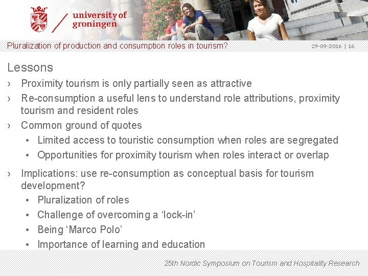 Pluralization of production and consumption roles in tourism? 29 -09 -2016 | 16 Lessons