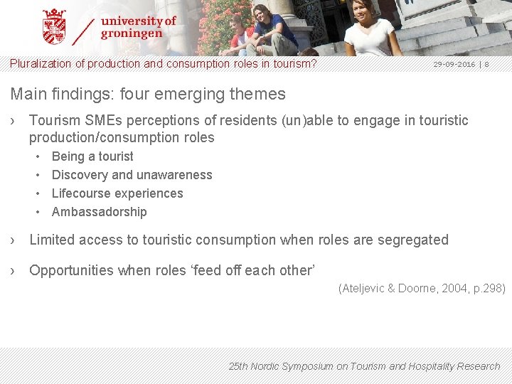 Pluralization of production and consumption roles in tourism? 29 -09 -2016 | 8 Main
