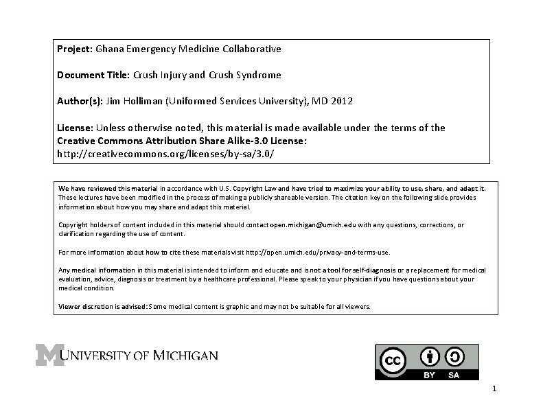 Project: Ghana Emergency Medicine Collaborative Document Title: Crush Injury and Crush Syndrome Author(s): Jim