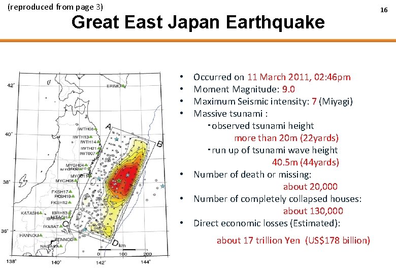 (reproduced from page 3) Great East Japan Earthquake 16 • Occurred on 11 March