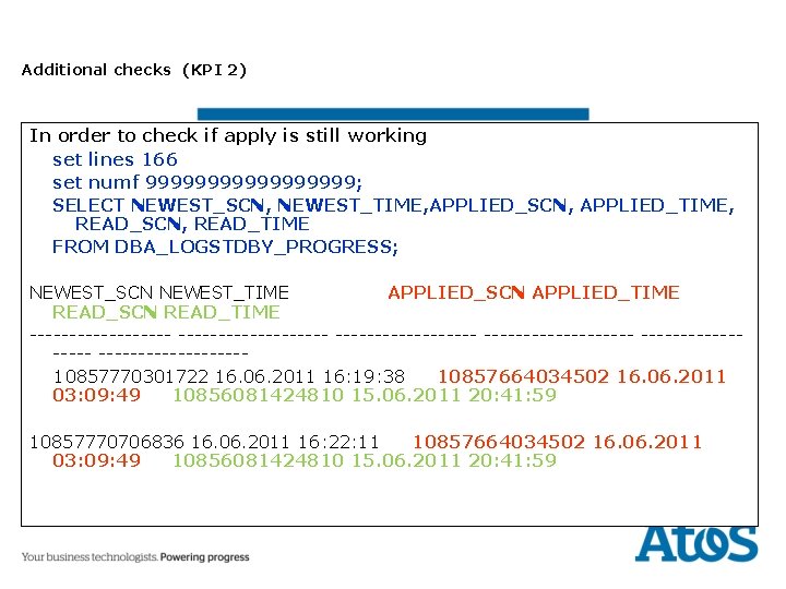 Additional checks (KPI 2) In order to check if apply is still working set