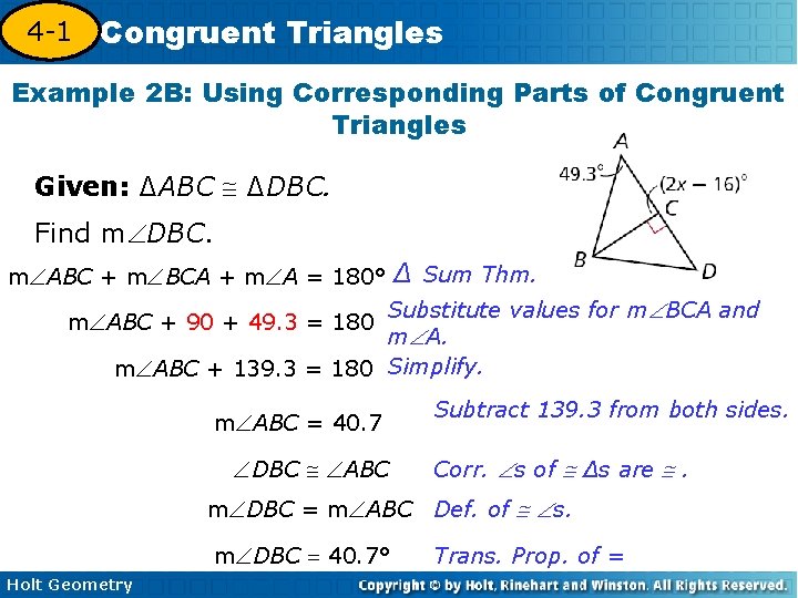 4 -1 Congruent Triangles 4 -3 Example 2 B: Using Corresponding Parts of Congruent